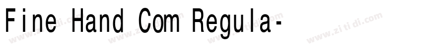 Fine Hand Com Regula字体转换